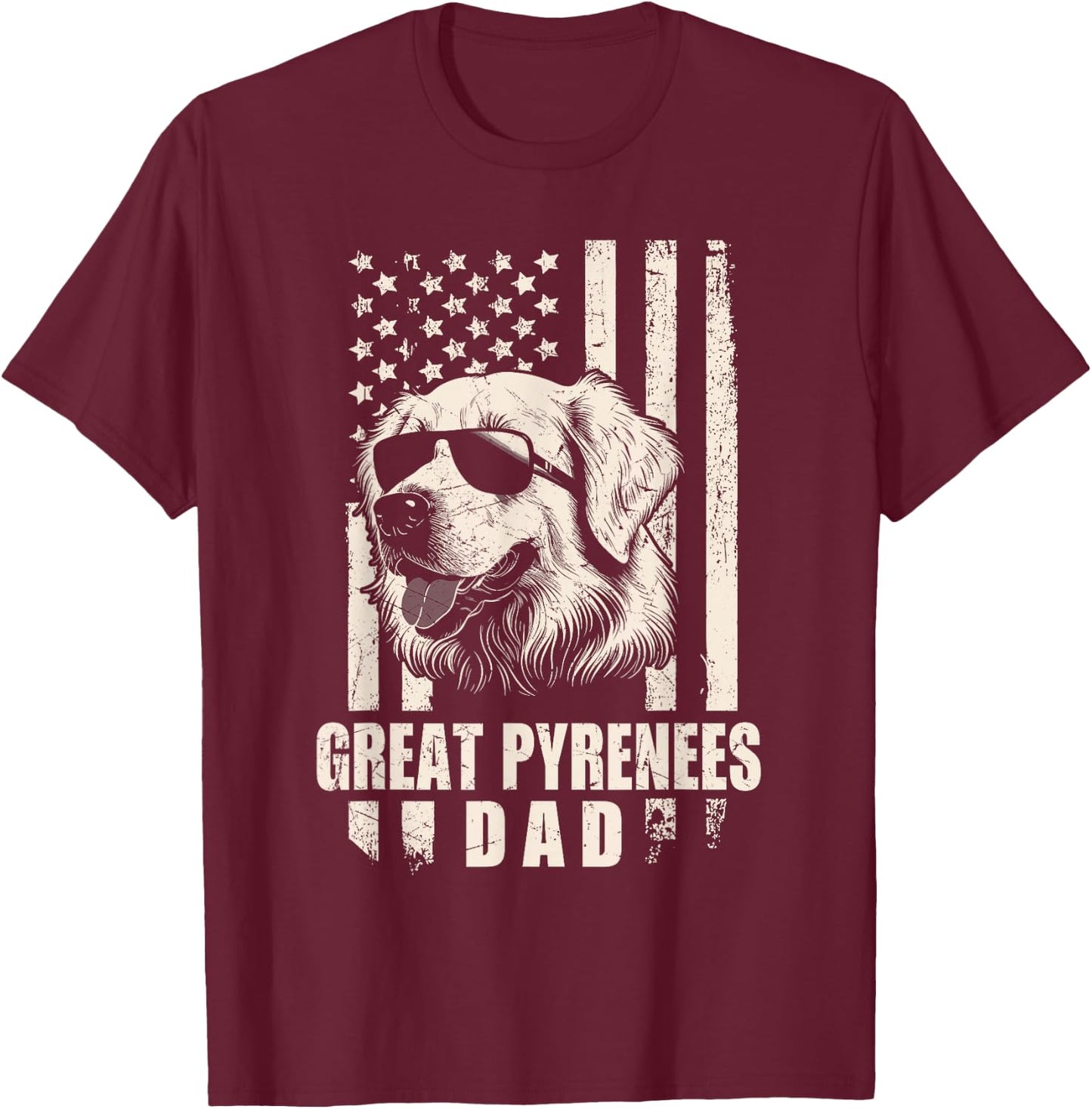 Great Pyrenees Dog Dad American Flag Gifts for Father Men T-Shirt - T-Shirt | Maroon