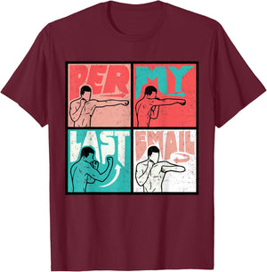 Per My Last Email, Funny Vintage Per My Last Email T-Shirt - T-Shirt | Maroon