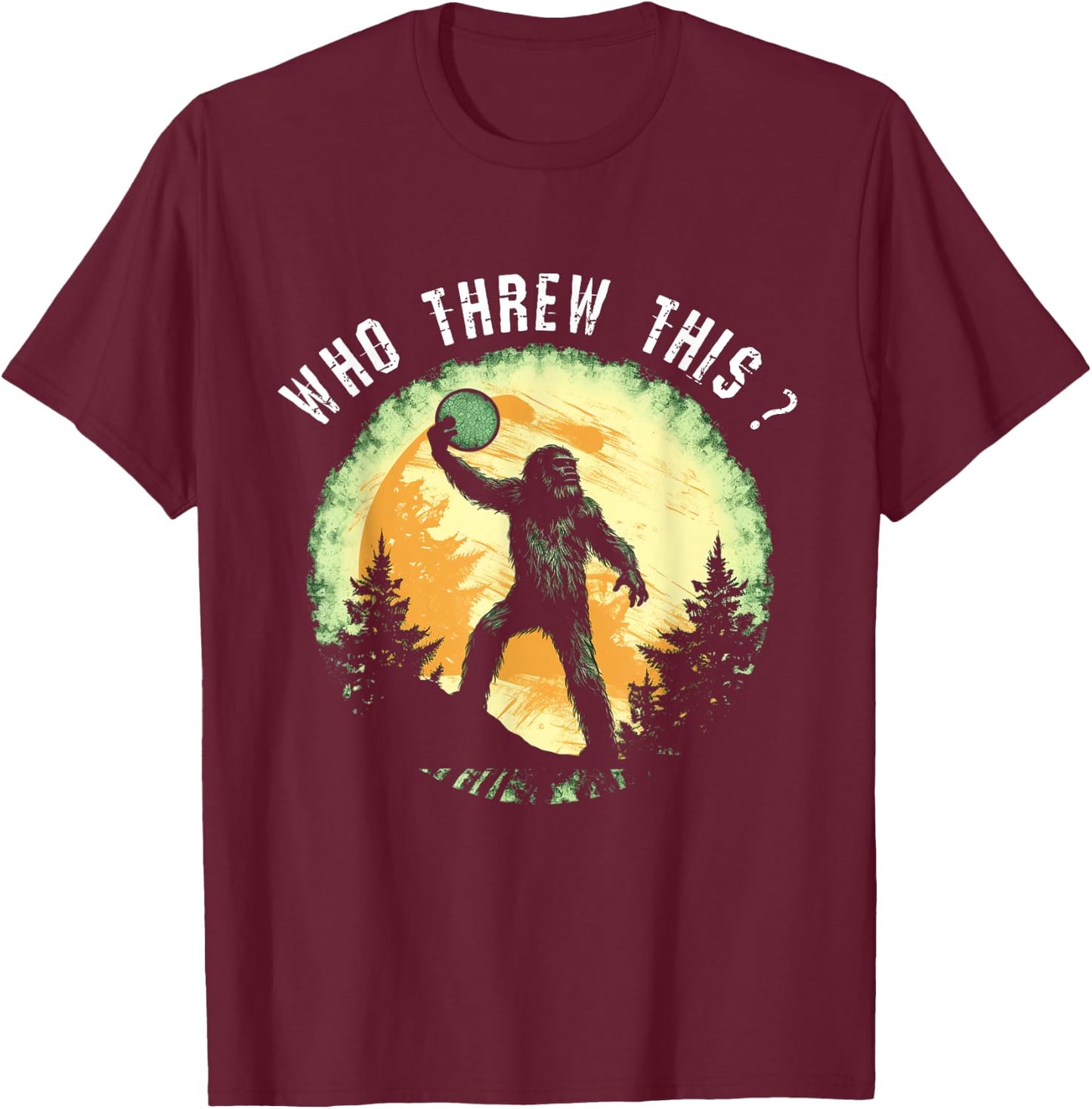 Dirhame Disc Golf Funny Bigfoot , -Adults, Black, Small, Short Sleeve, Classic Fit, Cotton 60% Polyester 40% T-Shirt - T-Shirt | Maroon
