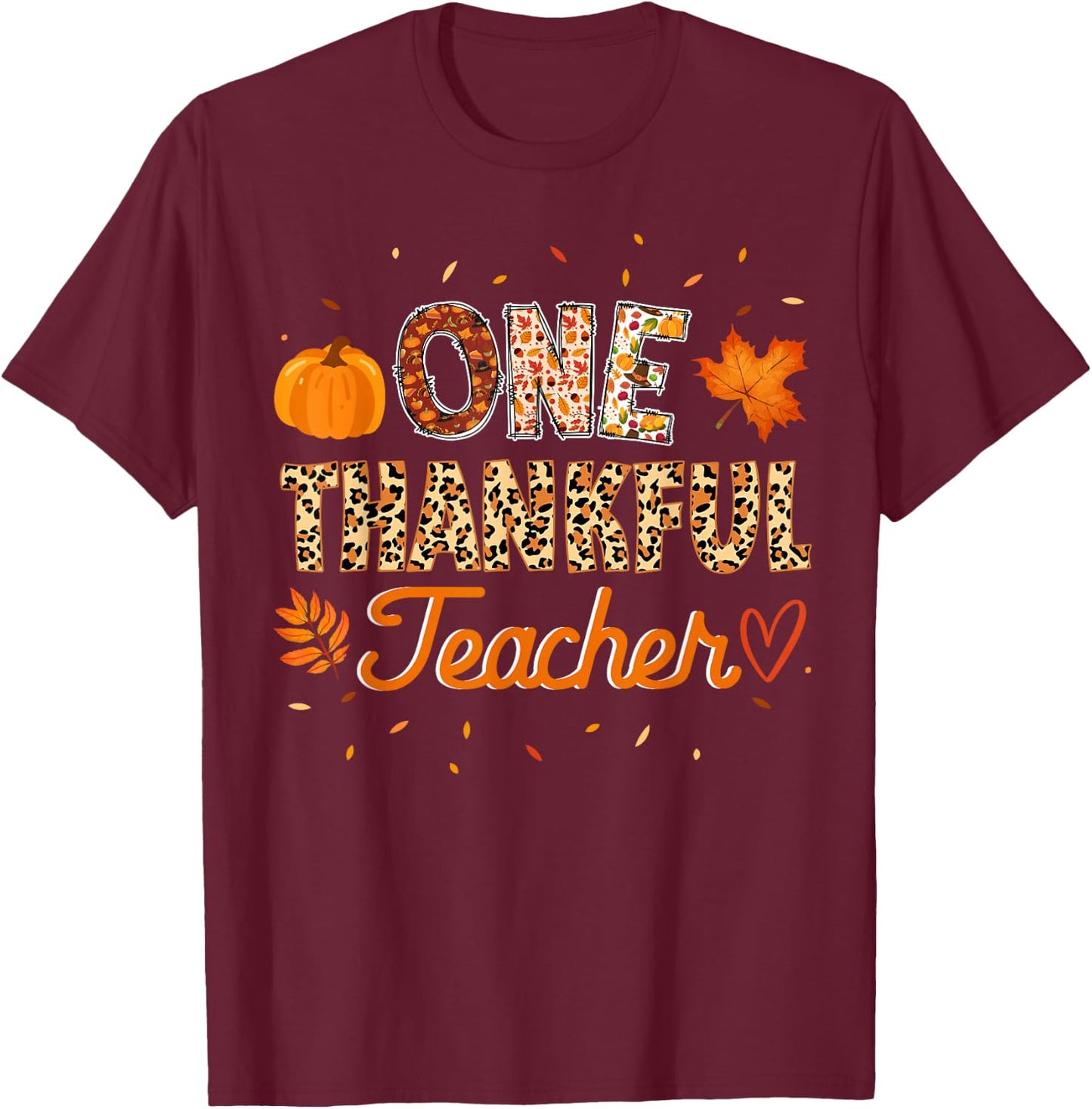 Rainbow Leopard Fall Thanksgiving Teacher Outfit Women Men T-Shirt - T-Shirt | Maroon