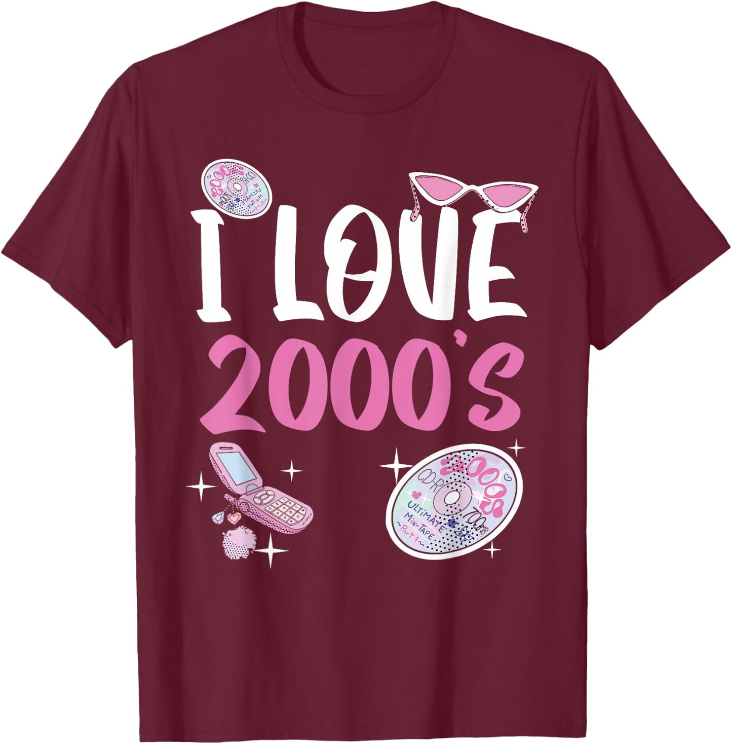 I Love 2000's Era Baby Birth Year Generation Z T-Shirt - T-Shirt | Maroon