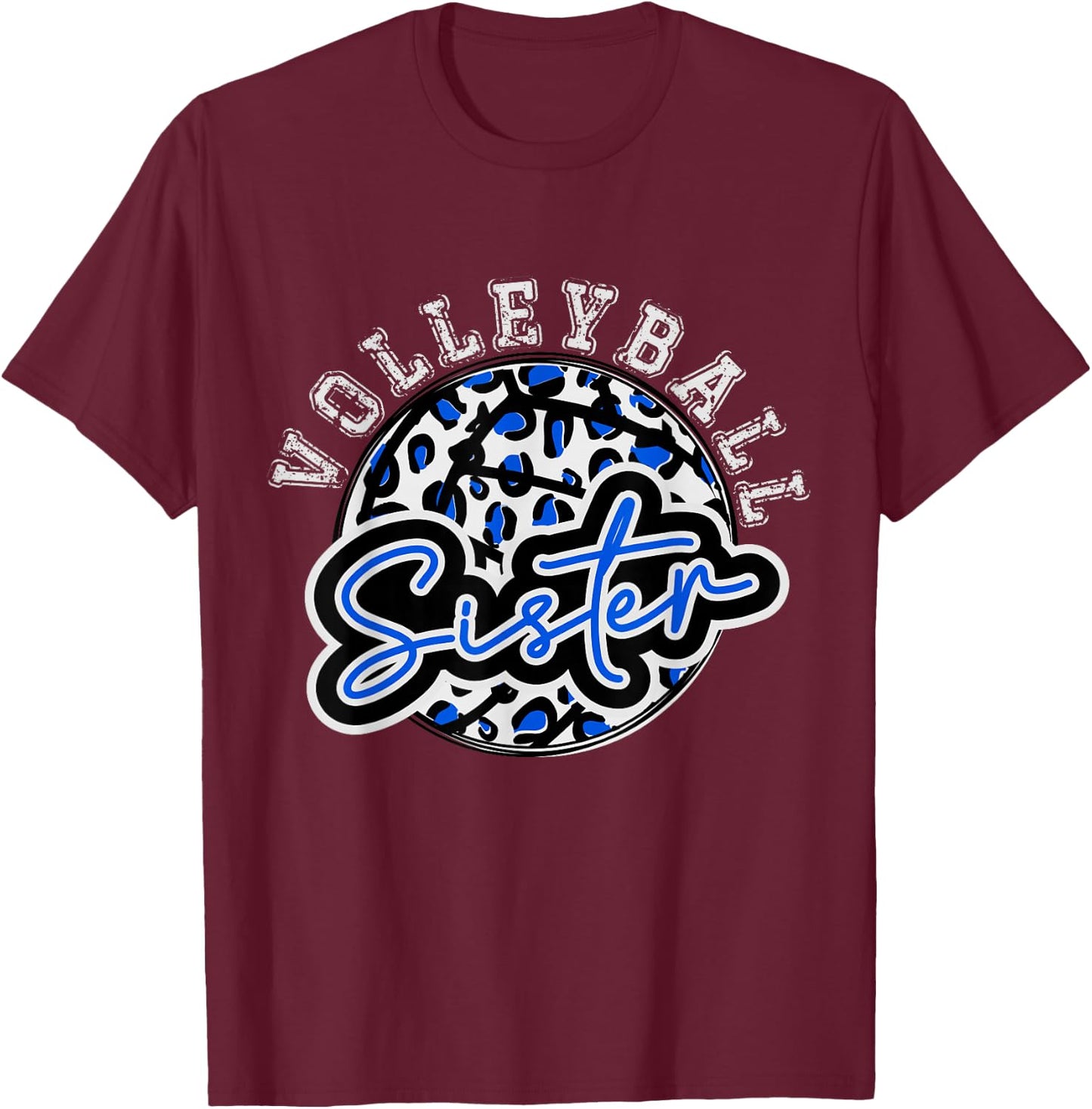 Leopard Cheetah Volleyball Blue Sister Shirt Trendy T-Shirt - T-Shirt | Maroon