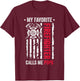 My Favorite Firefighter Calls Me Pops Firefighter USA Flag Women Kids Men T-Shirt - T-Shirt | Maroon
