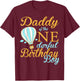 Hot Air Balloon Themed Birthday 1st Birthday Boys Daddy T-Shirt - T-Shirt | Maroon