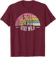 Retro Vintage Stay Wild Wildflower Inspirational Women Quote T-Shirt - T-Shirt | Maroon