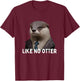 Like no Otter Grumpy Otter in Suit funny monday hater T-Shirt - T-Shirt | Maroon