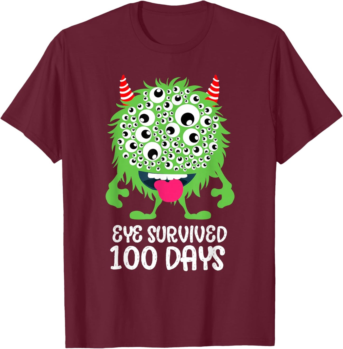Eye Survived 100 Days Of School Monster Lover Teacher Kids T-Shirt - T-Shirt | Maroon