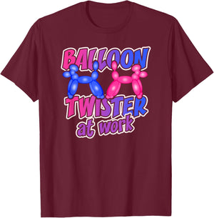 Balloon Twister At Work Balloon Party Animal Twisting Artist T-Shirt - T-Shirt | Maroon