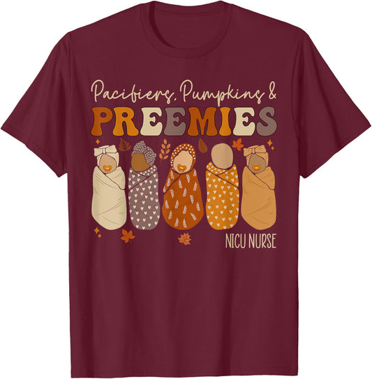 Pacifiers Pumpkins And Preemies Fall Nicu Nurse Halloween T-Shirt - T-Shirt | Maroon