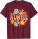 Groovy Auntie Retro Flowers Women Mother's Day Aunt T-Shirt - T-Shirt | Maroon