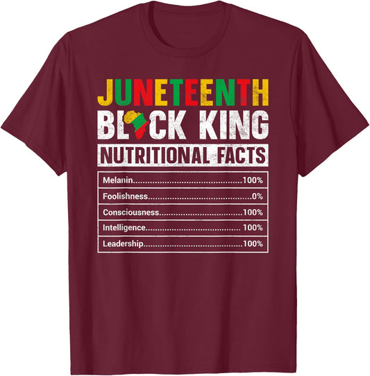 Juneteenth Black King Nutritional Facts Melanin Men Father T-Shirt - T-Shirt | Maroon