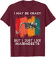 Vintage I May Be Crazy But I Just Like Marmosets Monkey T-Shirt - T-Shirt | Maroon