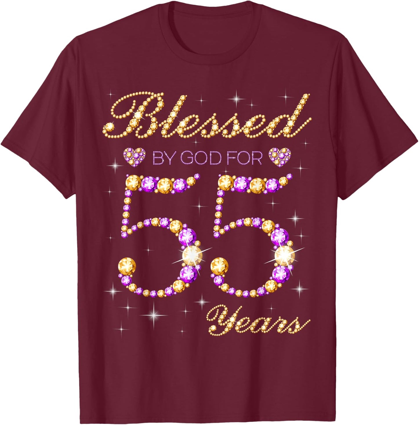 Blessed By God For 55 Years Old Birthday Party Cute Bday T-Shirt - T-Shirt | Maroon