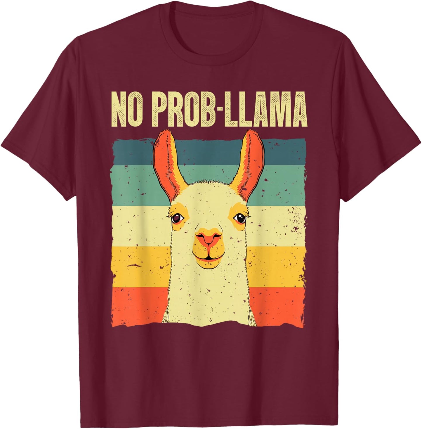 Cool Llama Women No Prob Llama Alpaca Farming Animal T-Shirt - T-Shirt | Maroon