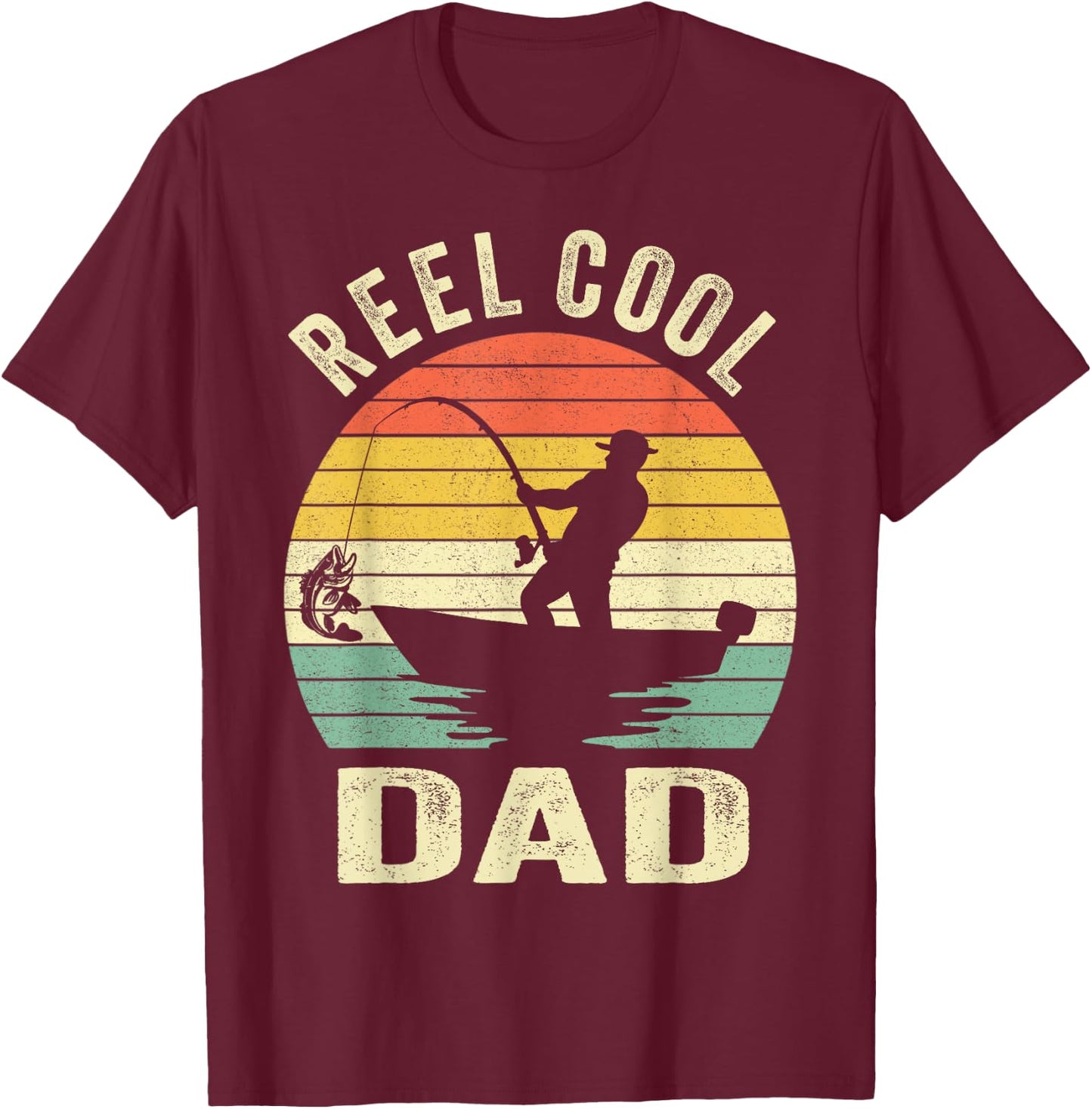 Reel Cool Dad Fishing Daddy Father's Day Gift Shirt T-Shirt - T-Shirt | Maroon