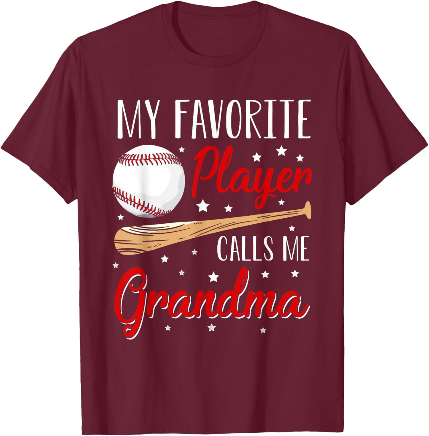 Baseball My Favorite Player Calls Me Grandma Heart T-Shirt - T-Shirt | Maroon