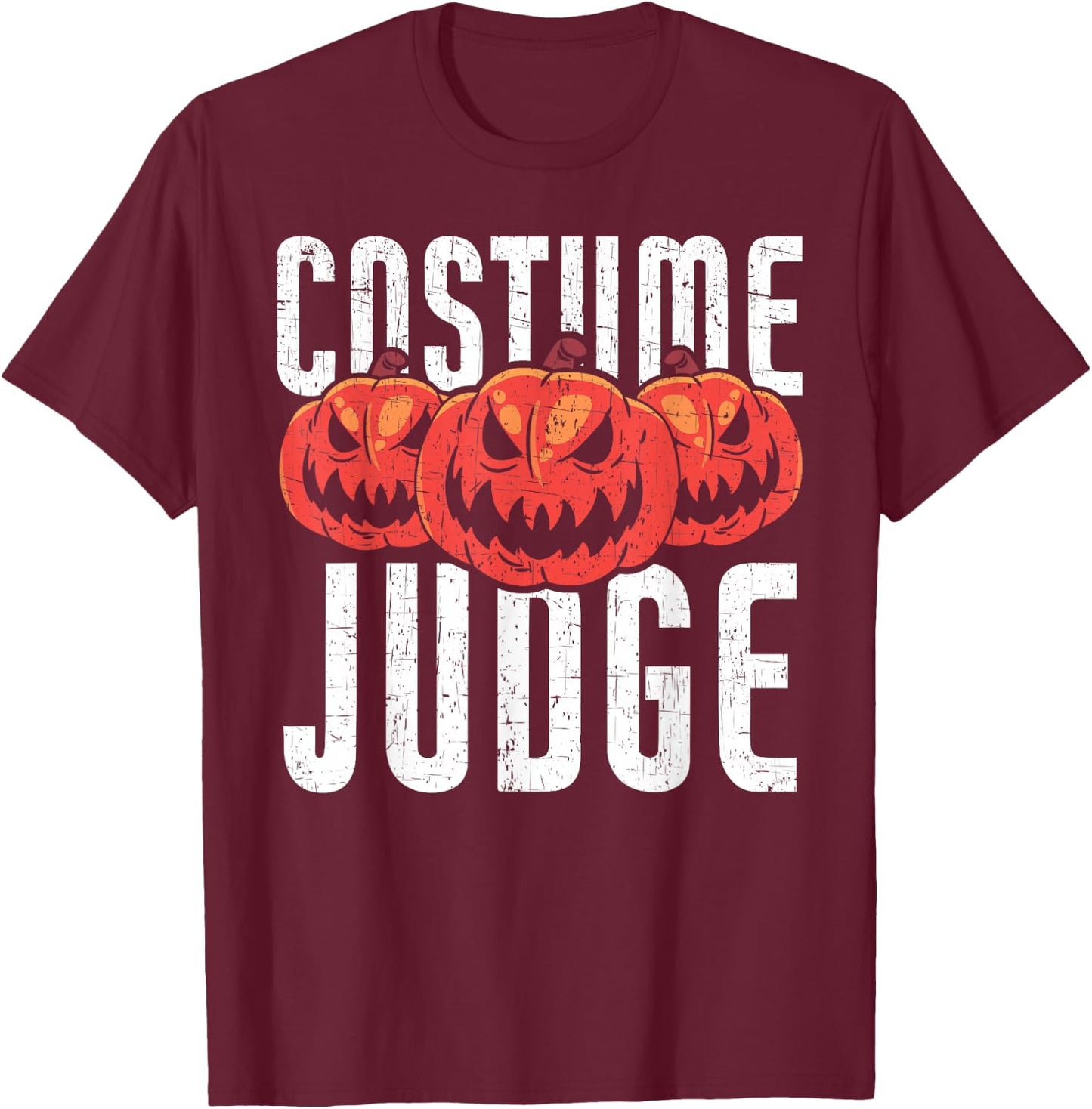 Costume Judge | Halloween Apparel Funny Halloween T-Shirt - T-Shirt | Maroon