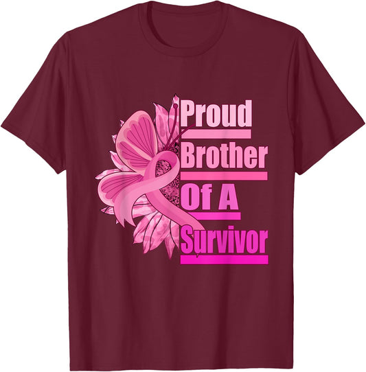 Proud brother Of A Survivor - Breast Cancer Pink Ribbon T-Shirt - T-Shirt | Maroon