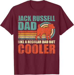 Jack Russell Dad Like A Regular Dad But Cooler Father's Day T-Shirt - T-Shirt | Maroon
