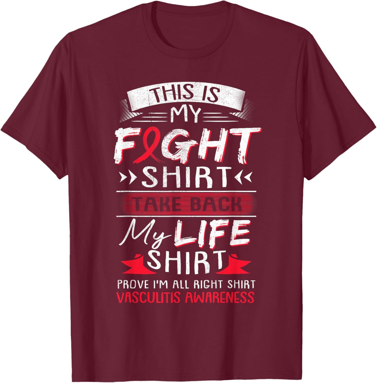 We Wear Red Vasculitis Awareness Ribbon Gift T-Shirt - T-Shirt | Maroon