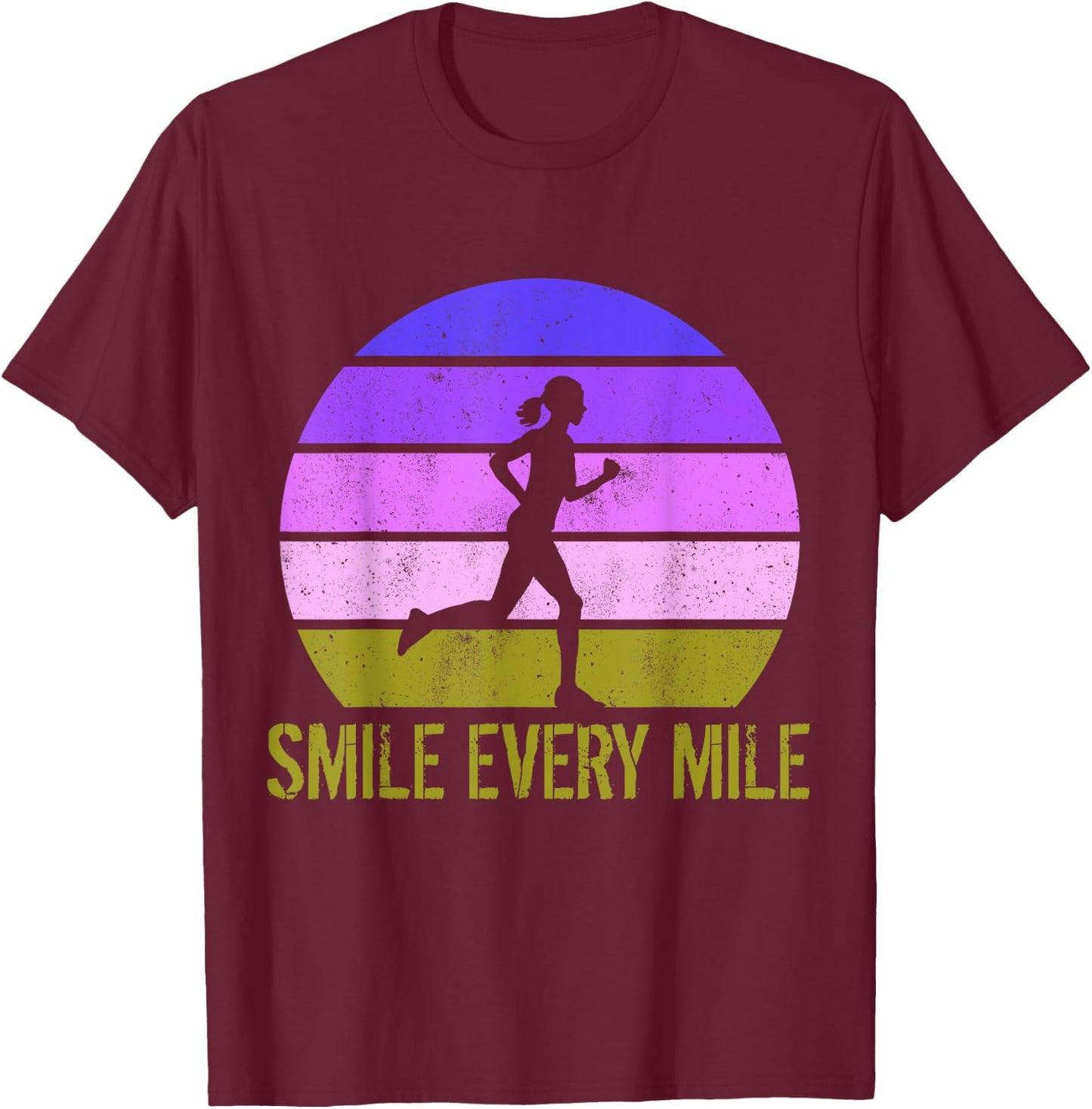 Women Running Marathon Funny Runner Smile Every Mile T-Shirt - T-Shirt | Maroon