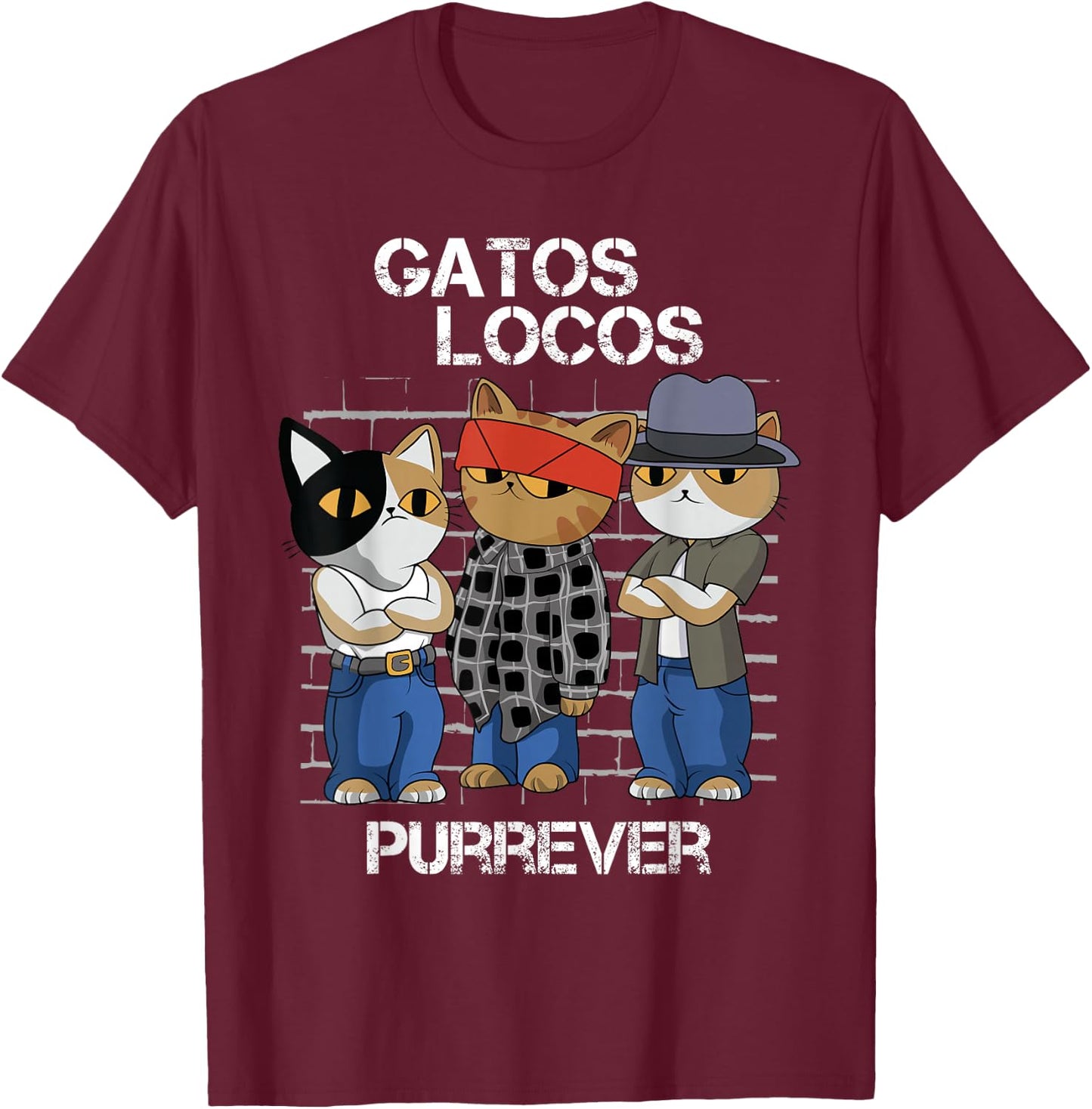 Funny Cat Blood in blood out Vatos Locos Forever T-Shirt - T-Shirt | Maroon