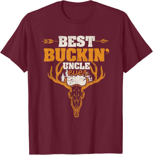 Best Buckin' Uncle Ever Deer Hunters Hunting Bucking Hunter T-Shirt - T-Shirt | Maroon