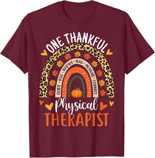 Thankful Physical Therapist Thanksgiving Physical Therapy T-Shirt - T-Shirt | Maroon