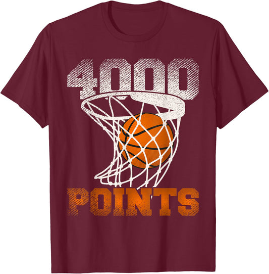 4000 Points Basketball For Your Favorite Basketball Player T-Shirt - T-Shirt | Maroon