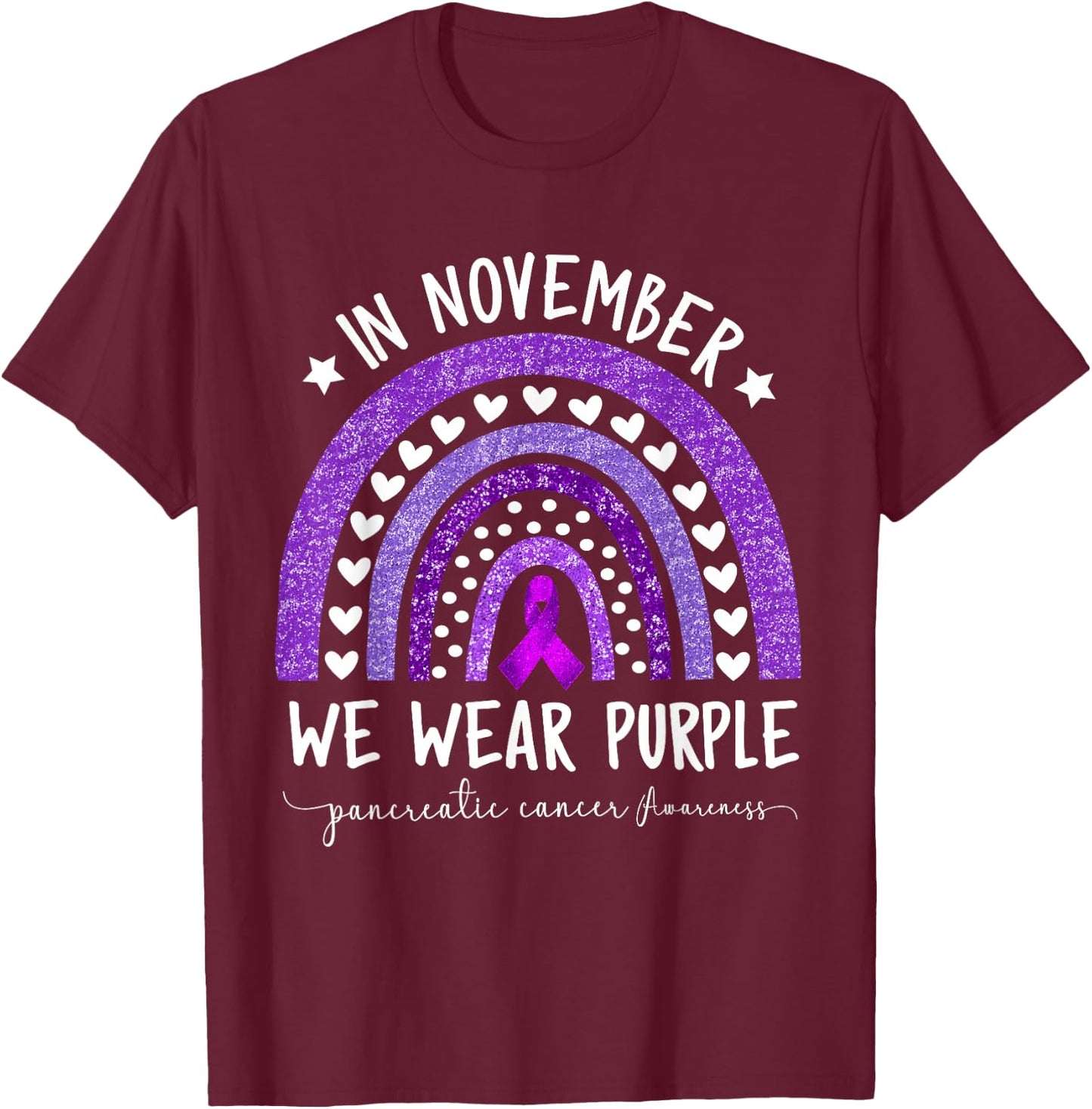 Rainbow November We Wear Purple Pancreatic Cancer Awareness T-Shirt - T-Shirt | Maroon