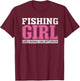 Fishing Girl T-Shirt - T-Shirt | Maroon