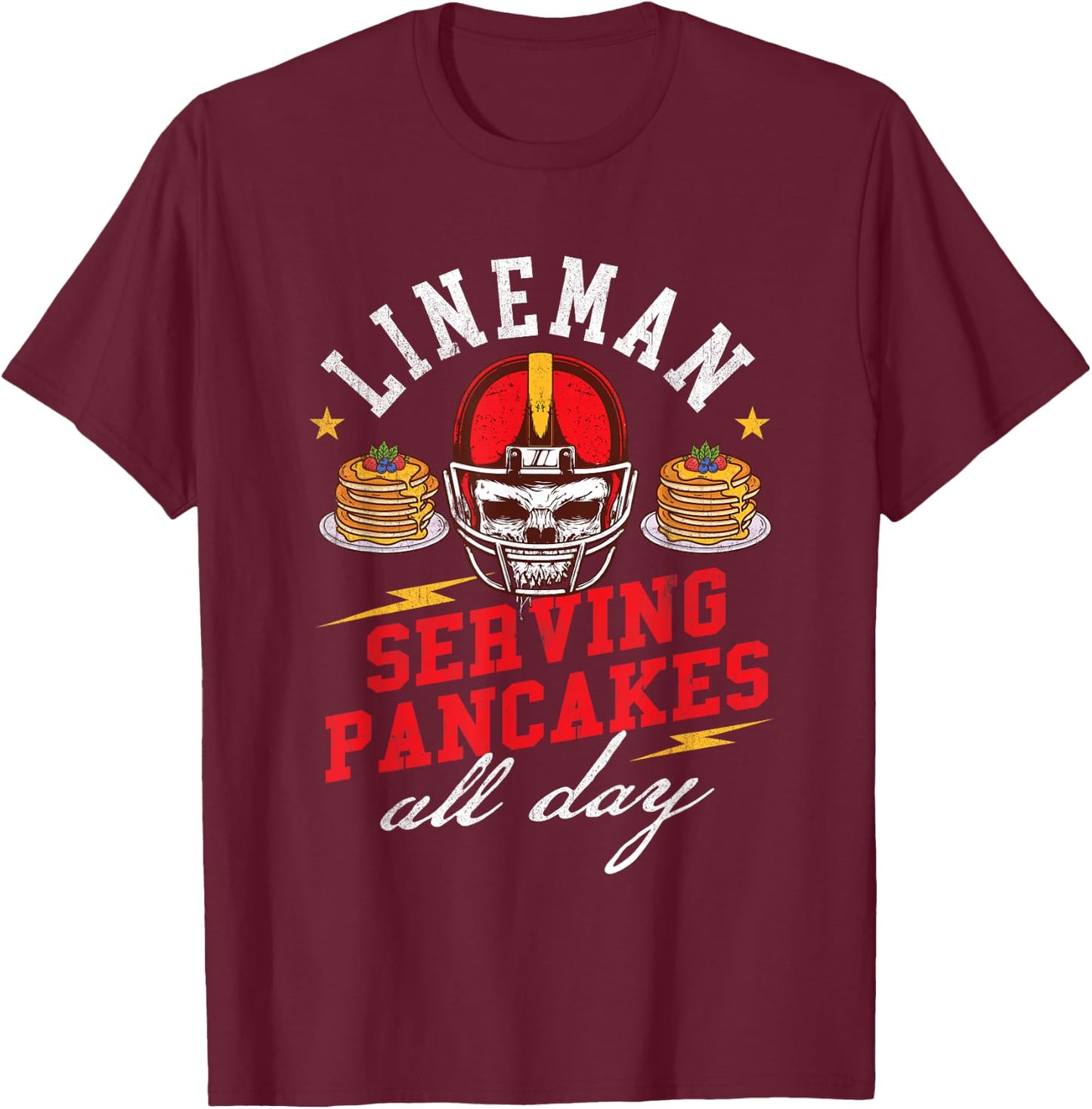Lineman Serving Pancakes All Day - Football Player Sports T-Shirt - T-Shirt | Maroon