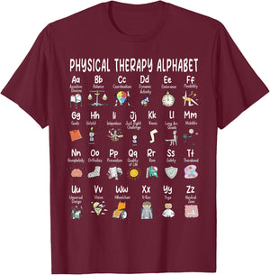 Physical Therapy Alphabet, ABC of Physical Therapy, PT PTA T-Shirt - T-Shirt | Maroon