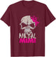 Metal Mimi, Rock Music Mom Grandma, Mother's Day T-Shirt - T-Shirt | Maroon