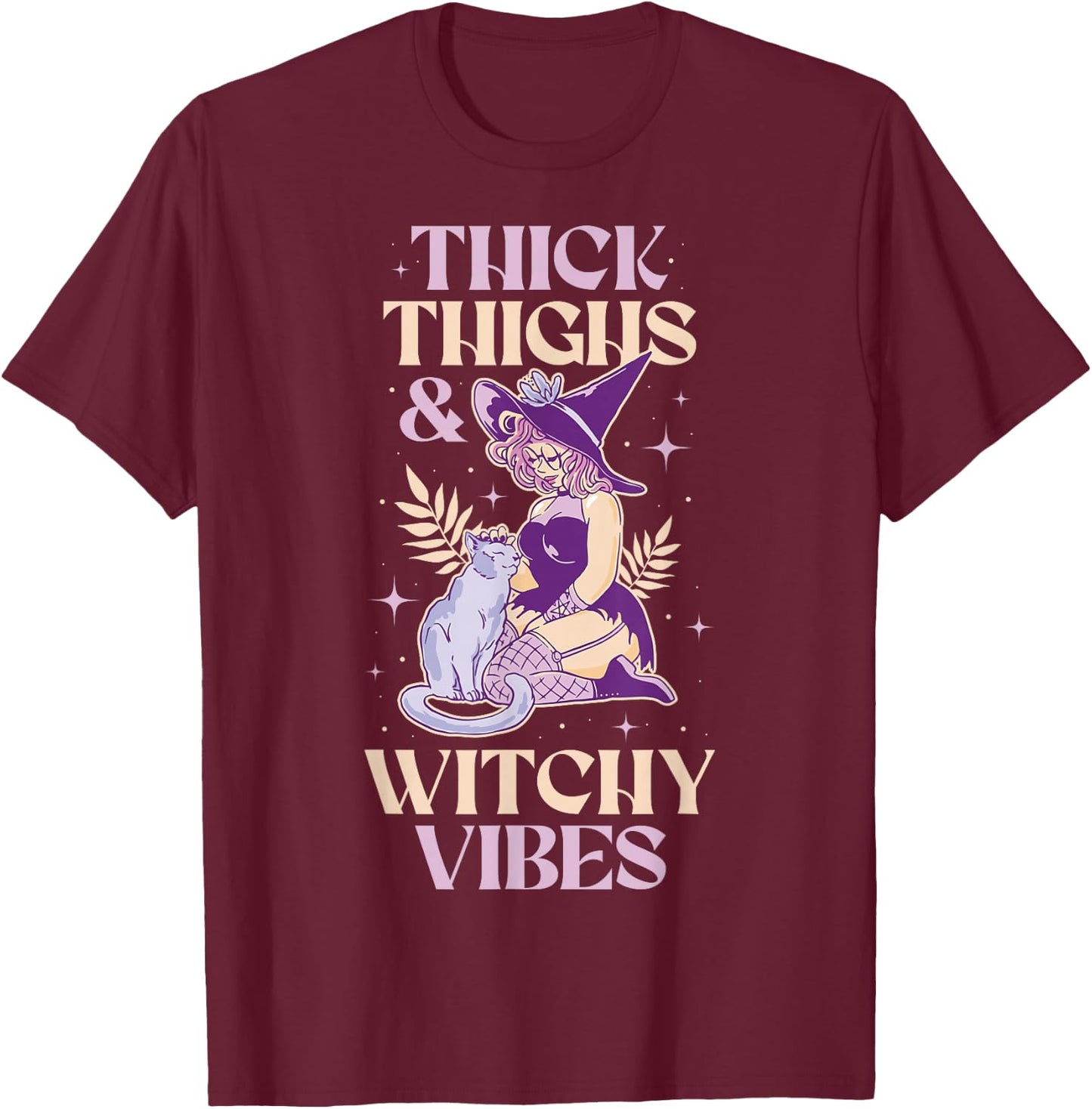 Funny Thick Thighs And Witchy Vibes T-Shirt - T-Shirt | Maroon