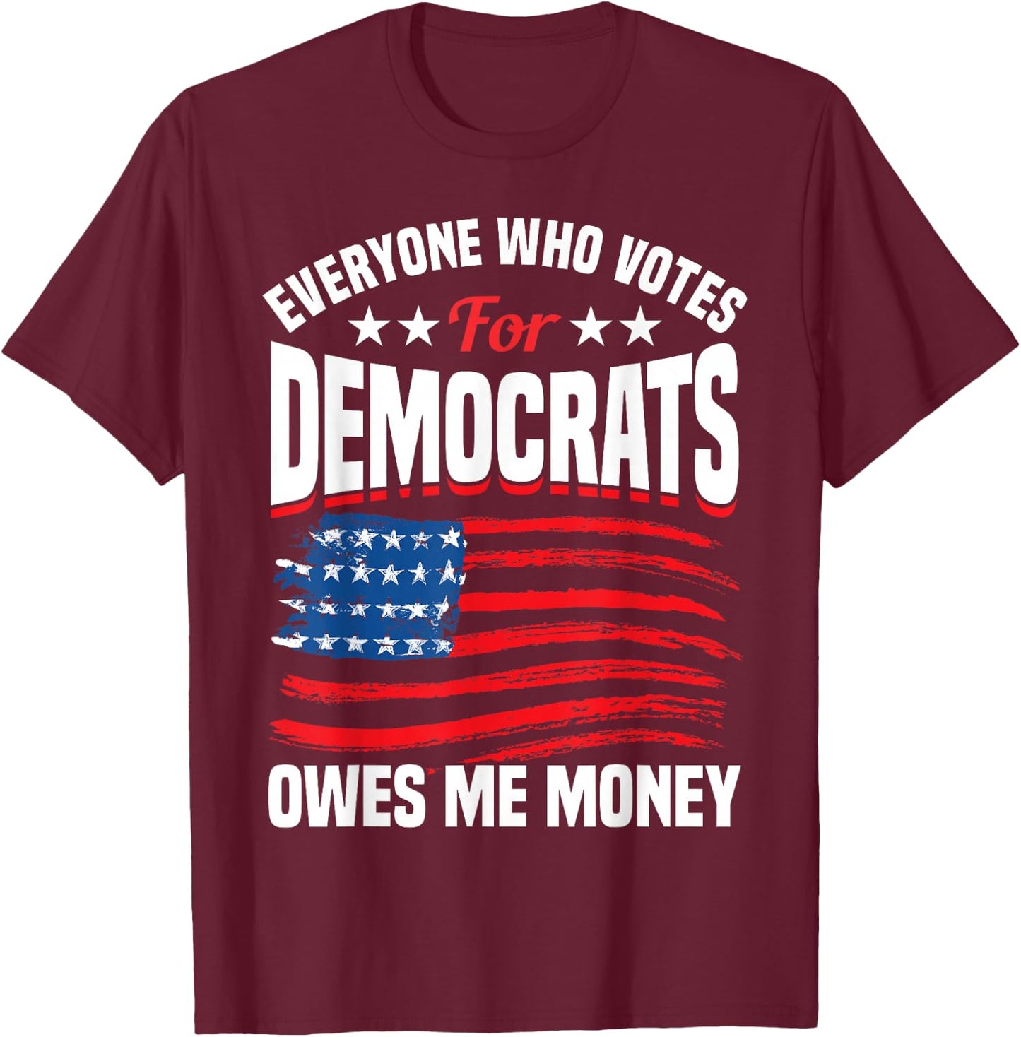 USA Flag Funny Republican T-Shirt - T-Shirt | Maroon