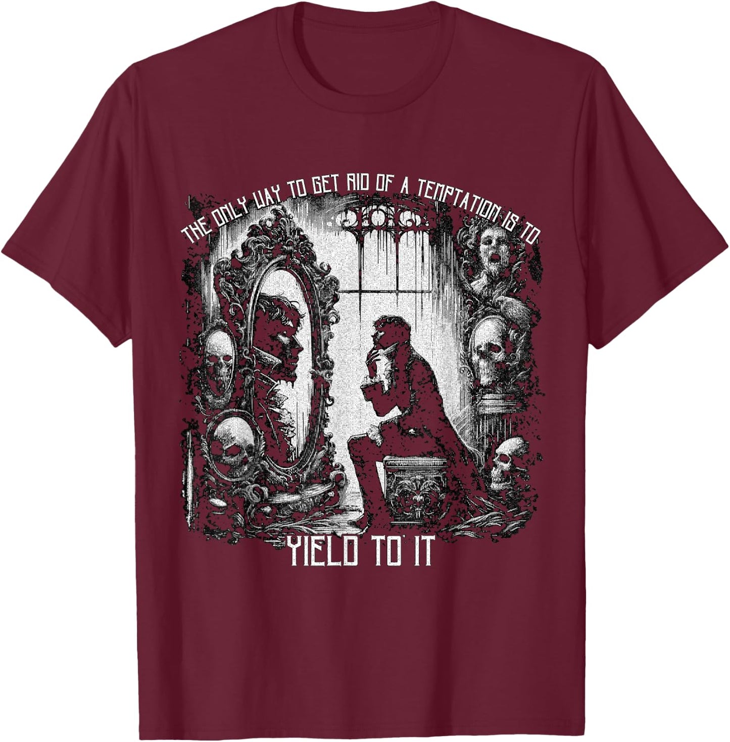 Oscar Wilde Dorian Gray Quote Yield Temptation Dark Academia T-Shirt - T-Shirt | Maroon