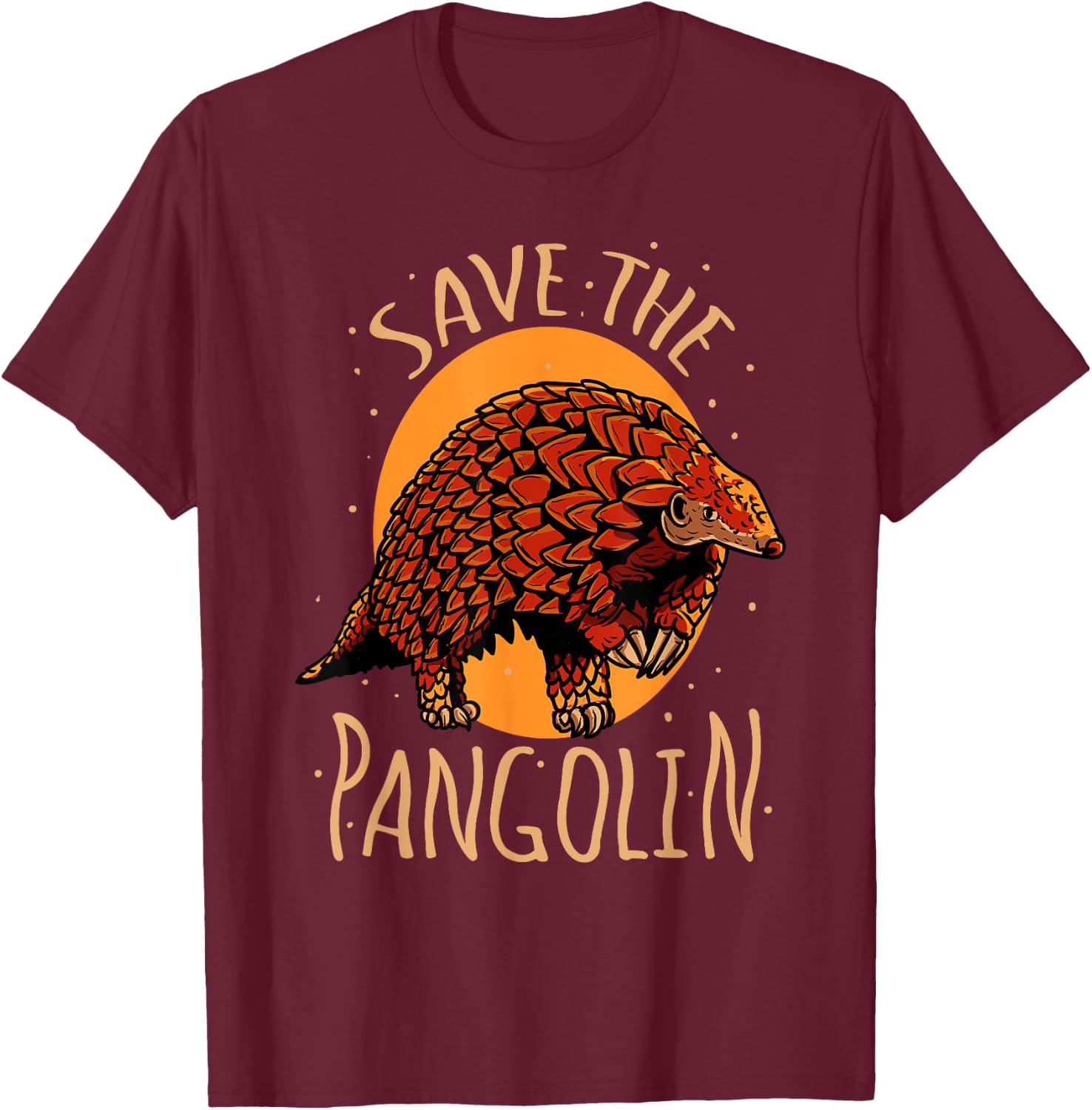 Save The Pangolin Endangered Animals Cute Pangolins T-Shirt - T-Shirt | Maroon