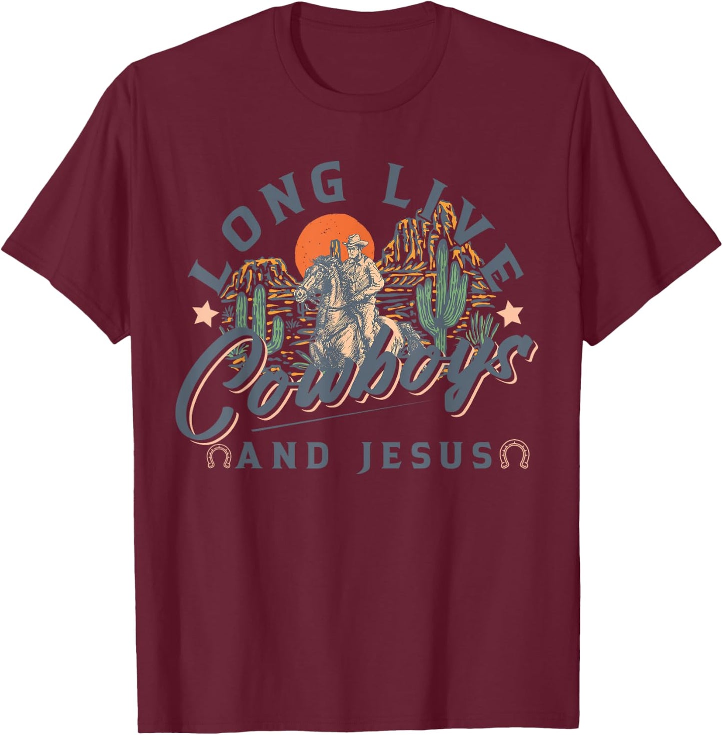 Cowboys And Jesus, Western Christian, Religious T-Shirt - T-Shirt | Maroon