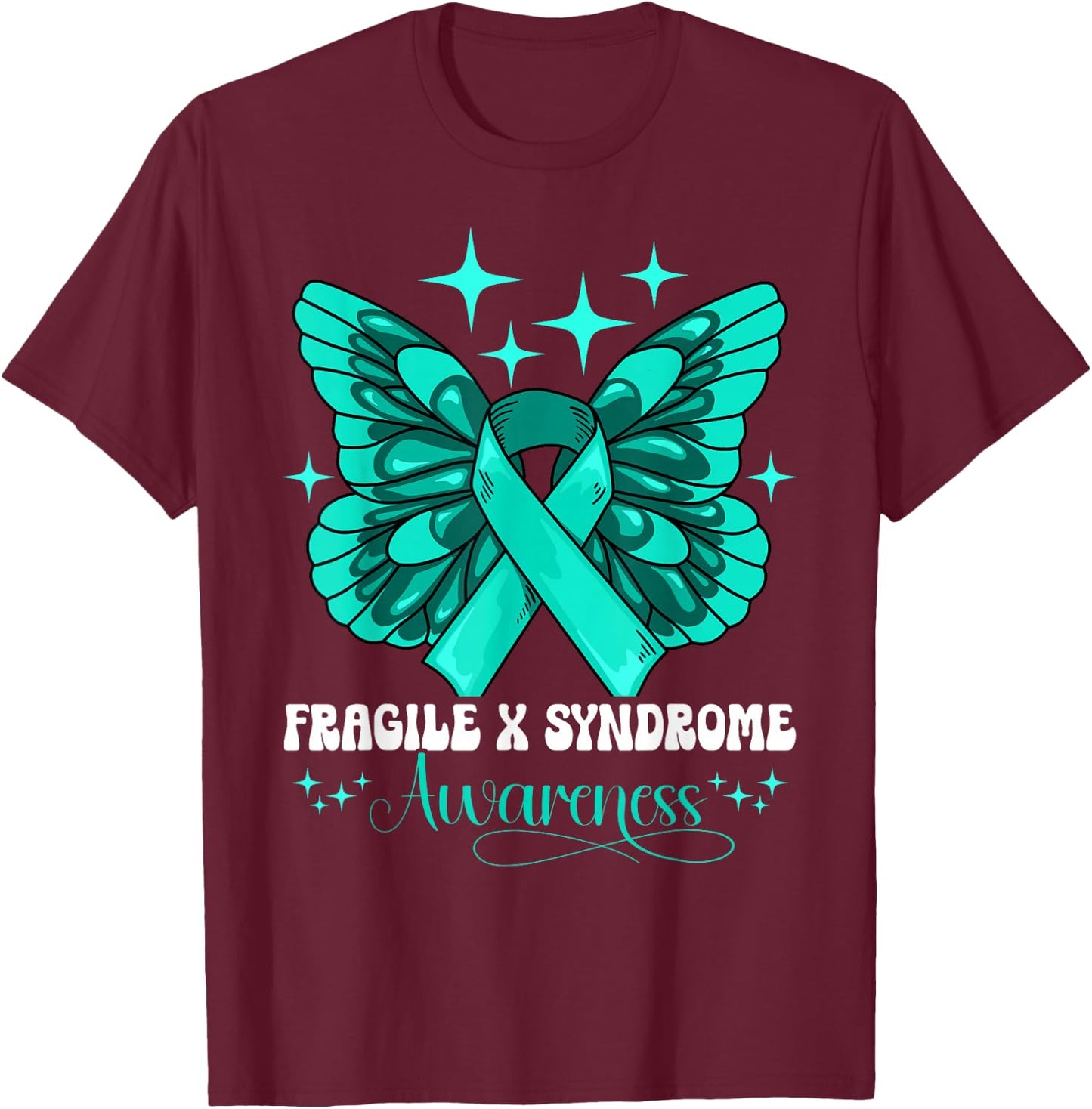 Fragile X Syndrome Awareness T-Shirt - T-Shirt | Maroon