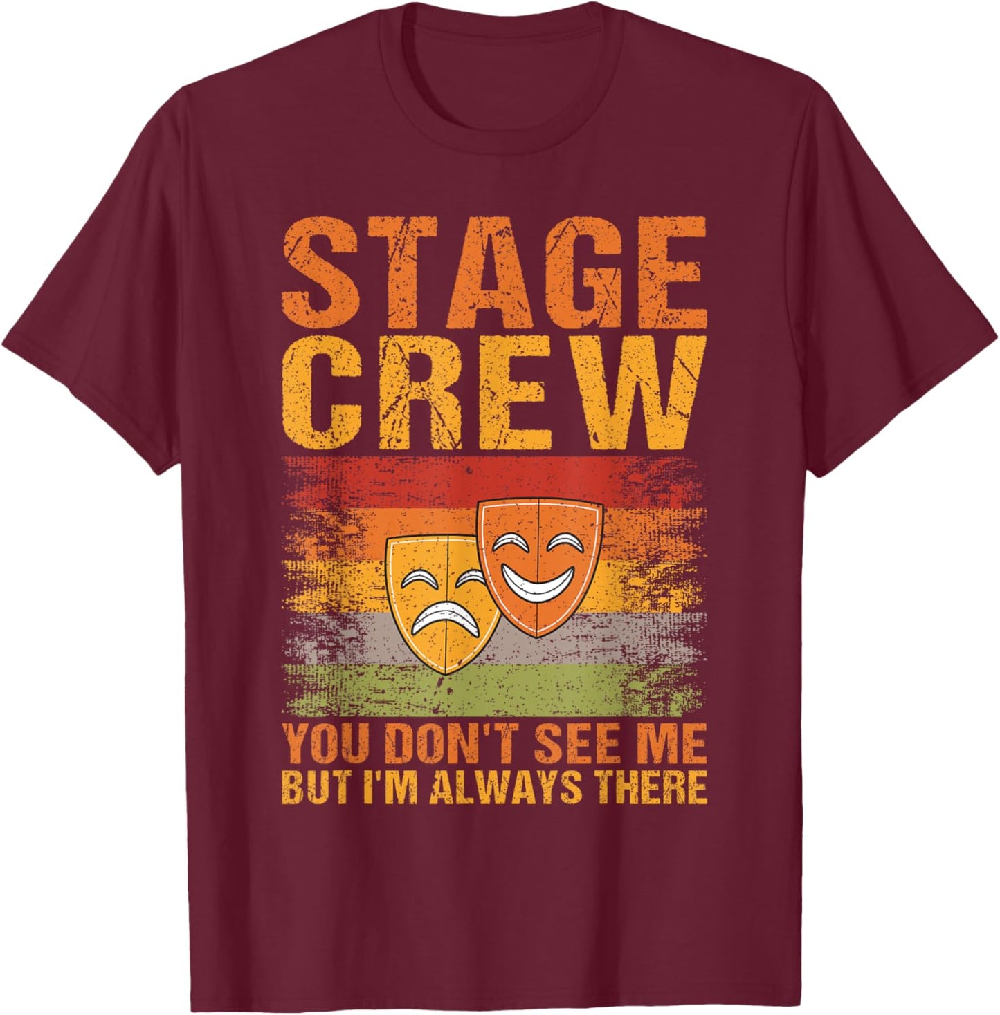 Stage Crew Backstage Theatre Staff Tech Crew Running Crew T-Shirt - T-Shirt | Maroon