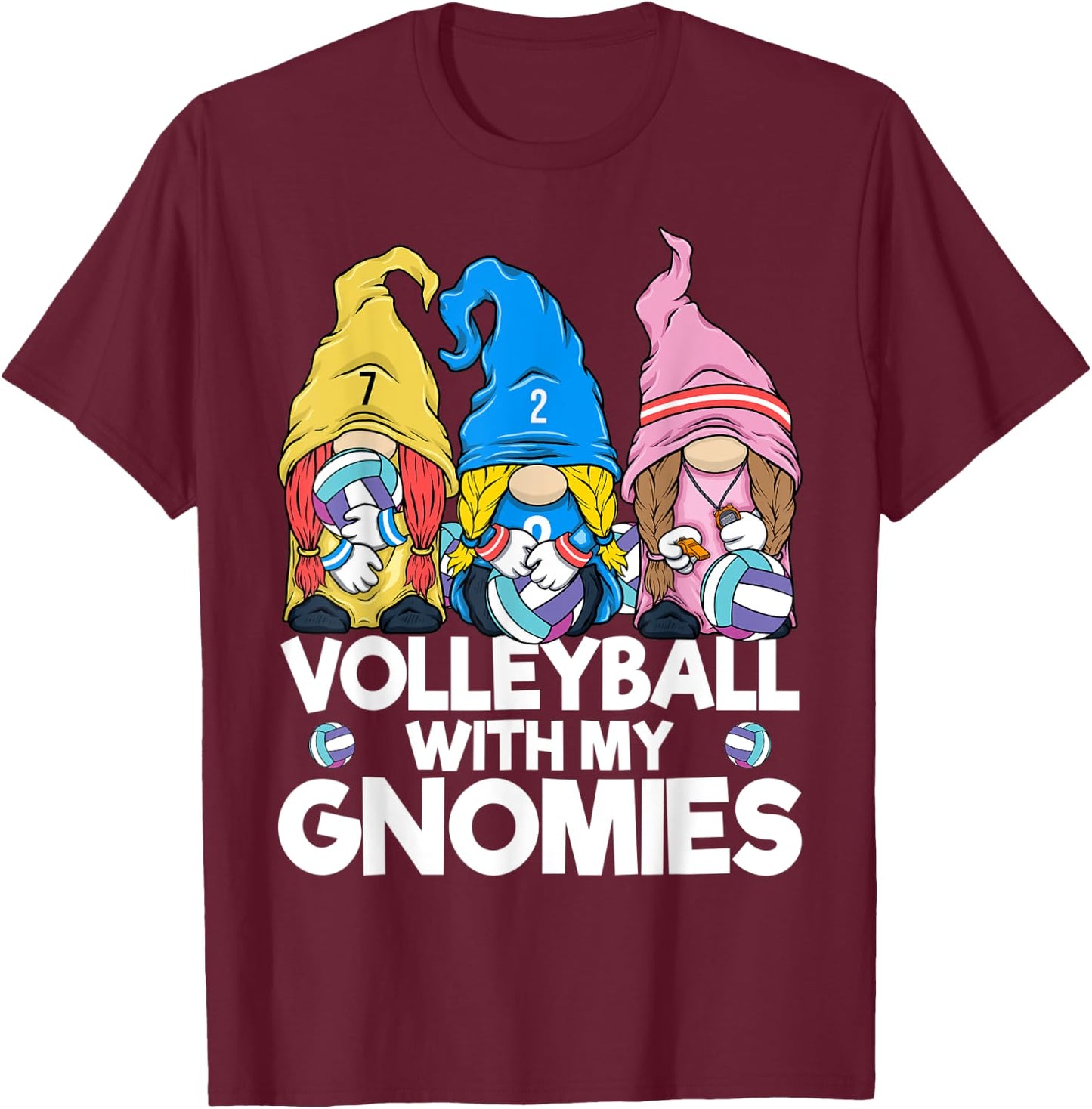 Volleyball Gnome Volleyball with My Gnomies Women Teen Girls T-Shirt - T-Shirt | Maroon