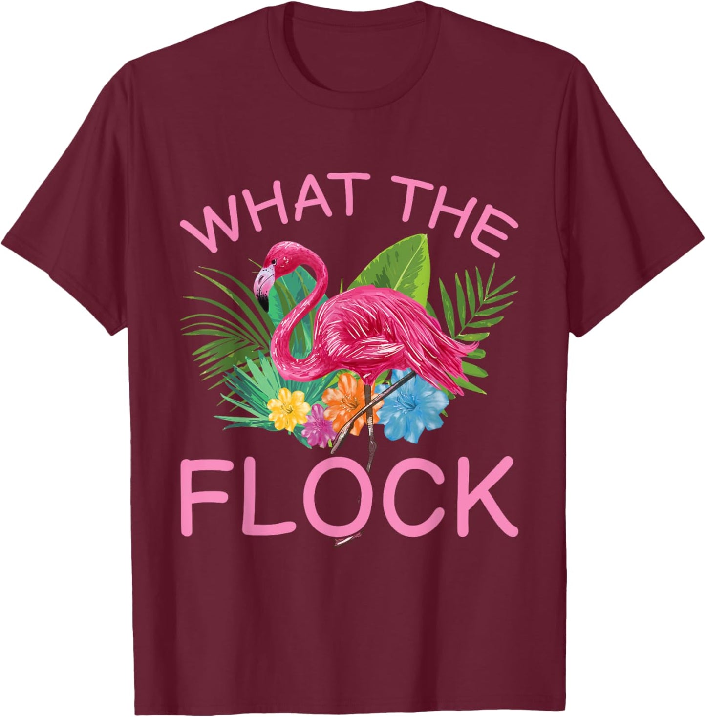 What the Flock T-Shirt - T-Shirt | Maroon