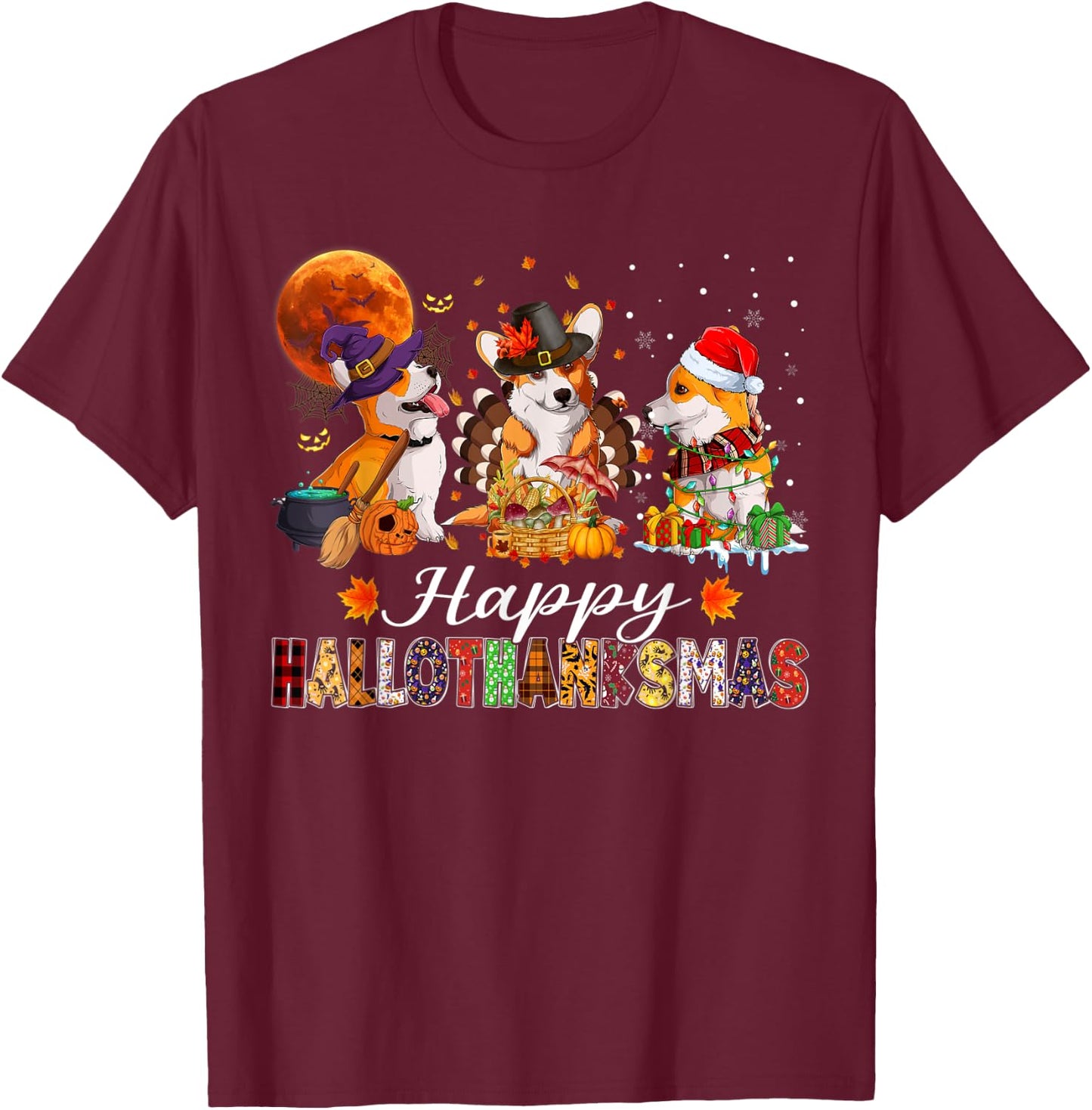 Corgi Dogs Halloween Thanksgiving Christmas Hallothanksmas T-Shirt - T-Shirt | Maroon