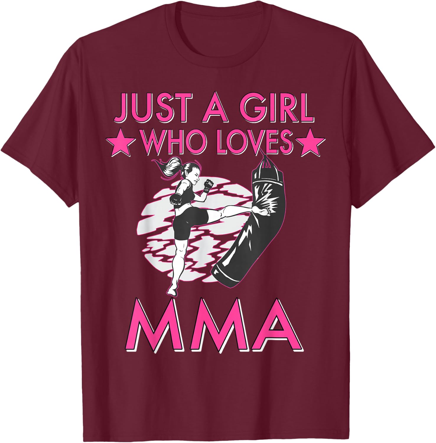 Just A Girl Who Loves MMA Women Girls Mixed Martial Arts T-Shirt - T-Shirt | Maroon