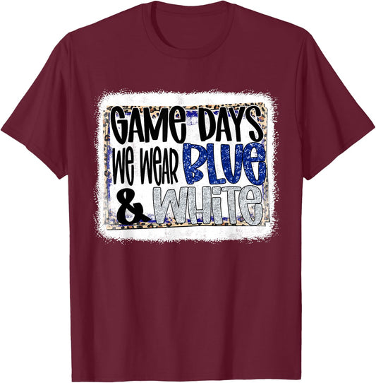 On Gameday Football We Wear Blue And White School Spirit T-Shirt - T-Shirt | Maroon