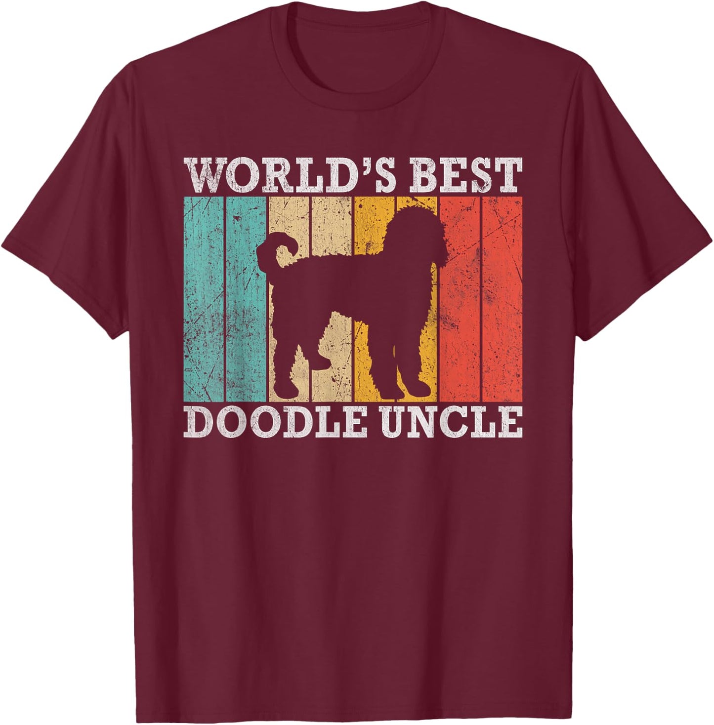 Worlds best Doodle Uncle Golden Doodle Uncle T-Shirt - T-Shirt | Maroon