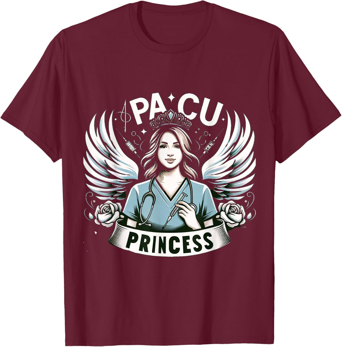 PACU Princess Post Anesthesia Nurse Nursing T-Shirt - T-Shirt | Maroon