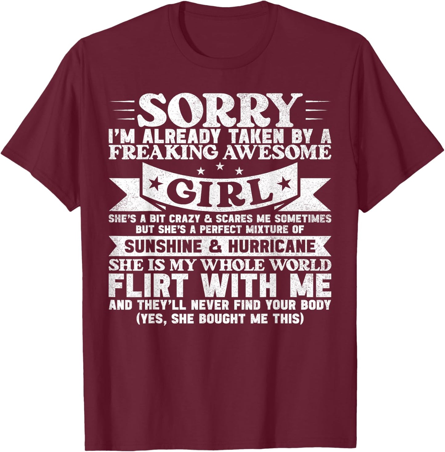 Sorry I'm Already Taken By Freaking Awesome Girl Boyfriend T-Shirt - T-Shirt | Maroon