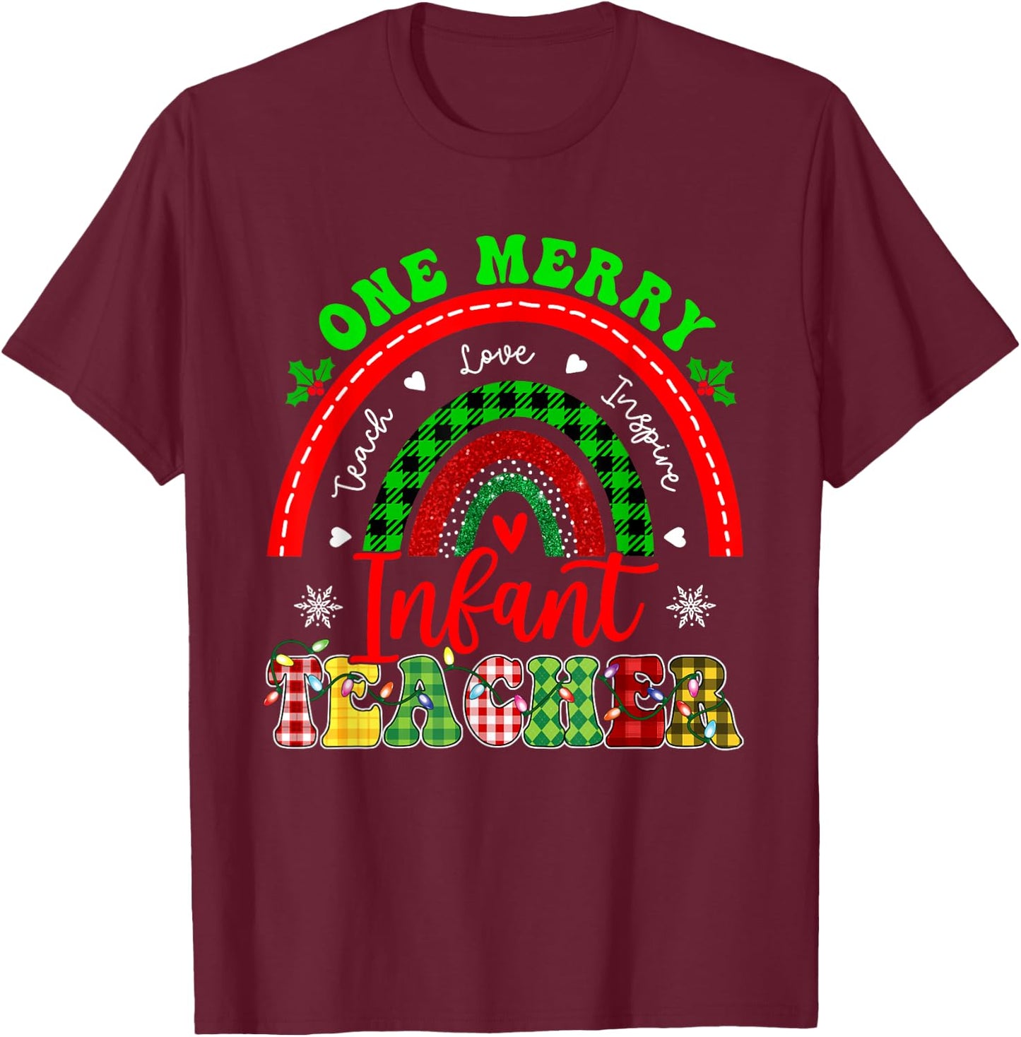 Xmas Teacher Rainbow One Merry Infant Teacher Christmas T-Shirt - T-Shirt | Maroon